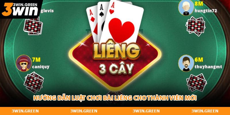 Hướng dẫn luật chơi bài Liêng cho thành viên mới